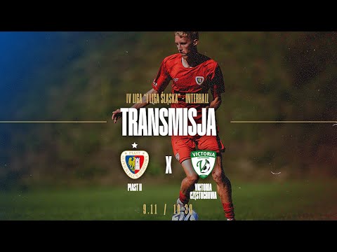 LIVE | MECZ: PIAST II GLIWICE - VICTORIA CZĘSTOCHOWA  | 17. KOLEJKA IV LIGA "I LIGA ŚLĄSKA" 10:30 |